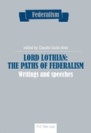 Lord_Lothian_The_Paths_of_Federalism